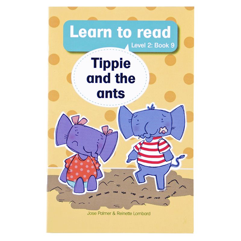 Learn to read (Level 2) 9: Tippie and the ants