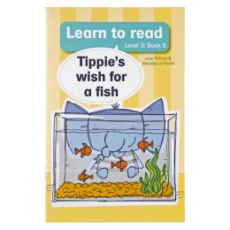 Learn to read (Level 3) 5:Tippie's wish for a fish