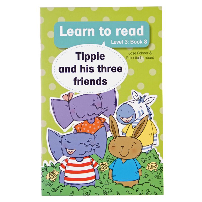 Learn to read (Level 3) 8:Tippie and his Three Friends