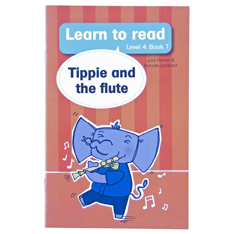 Learn to read (Level 4) 7: Tippie and the flute