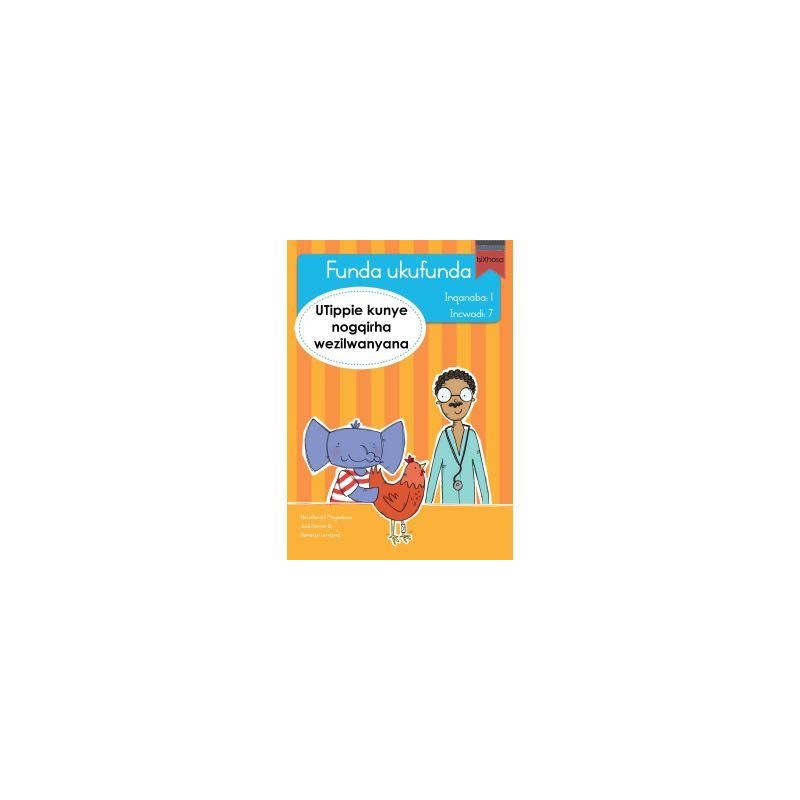 Funda ukufunda(isiXhosa1) 7: UTippie kunye nogqirh