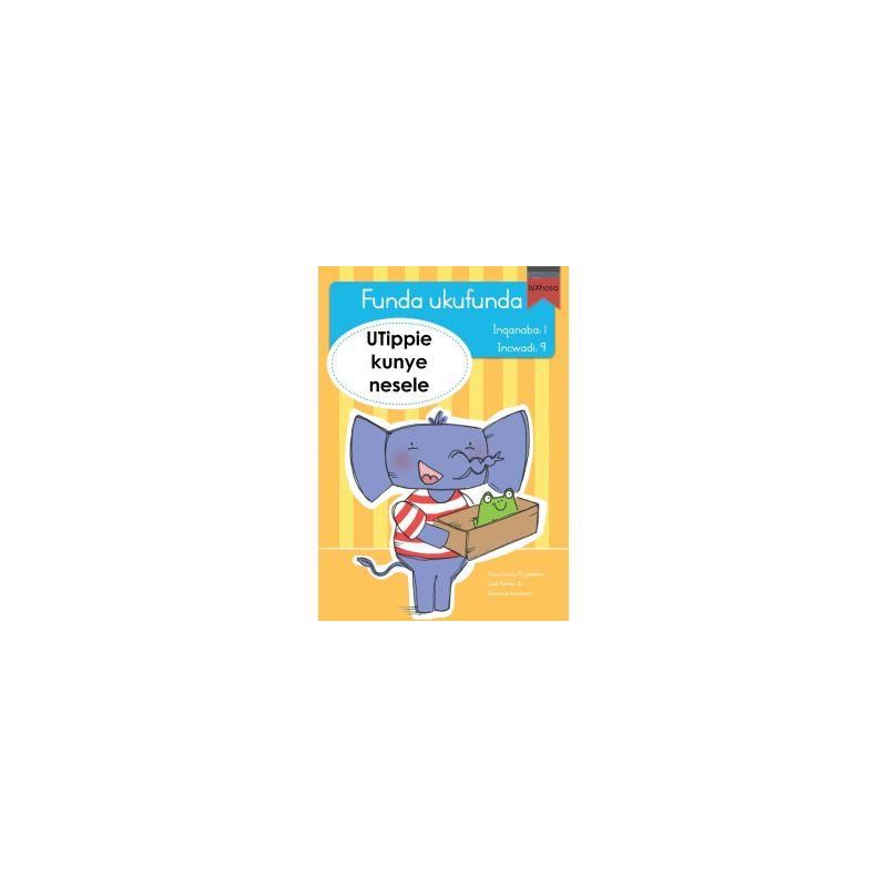 Funda ukufunda(isiXhosa1) 9: UTippie kunye nesele