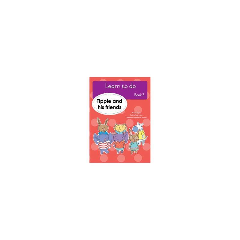 Learn to Do, Book 2: Tippie and his friends