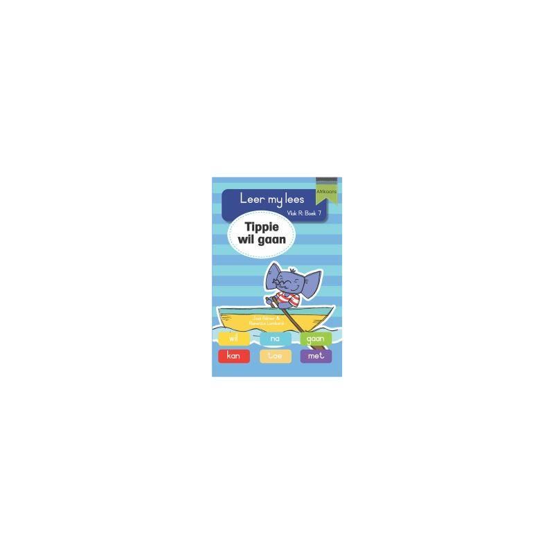 Leer my lees (Vlak R Grootboek 7): Tippie wil gaan