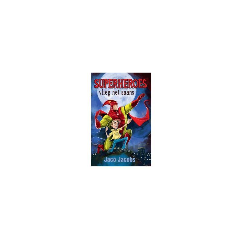 Superheroes vlieg net saans
