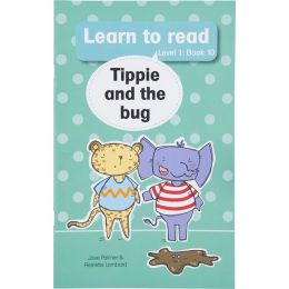 Learn to read (Level 1) 10: Tippie and the bug