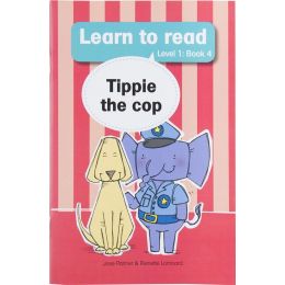 Learn to read (Level 1) 4: Tippie the cop